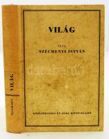 Széchenyi István: Világ. Bp., 1984, Közgazdasági és Jogi Könyvkiadó. Az 1831-es kiadás (Pest, Landerer) reprintje. Kartonált papírkötésben, jó állapotban.