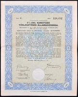 1942. "A Magyar Királyság 3%-kal Kamatozó Törlesztéses Államadóssága" kötvény 100P-ről szelvényekkel, szárazpecséttel T:II-