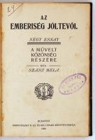 2db könyv. Szász Béla: Az emberiség jótevői. Negy essay. A művelt közönség részére. Budapest, 1908, Hornyánszky.  Herbert v. Marduschek: Wien wie es weint und lacht. Ein bunter Reigen wiener Geschicten.Wien-Leipzig, (1926).