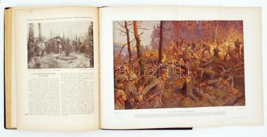 Lándor Tivadar (szerk.): A nagy háború írásban és képben összesen 6 kötet. Első rész: Északon és dél...