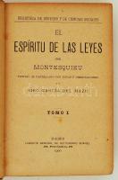 Montesquieu: El espíritu de las leyes. Vertido al castellano con notas Y observaciones por Siro Garc...