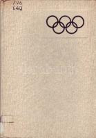 Az olimpiák története Dr. Csanádi Árpád előszavával, sok képpel