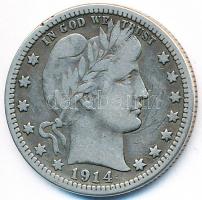 Amerikai Egyesült Államok 1914. 1/4$ Ag "Barber" T:2-
USA 1914. Quarter Dollar Ag "Ba...