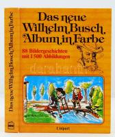 Das neue Wilhelm Busch Album in Farbe. Stuttgart, 1983, Unipart-Verlag. Német nyelvű képes mesekönyv sok színes illusztrációval. Kartonált papírkötésben, jó állapotban.