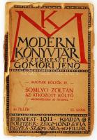 Somlyó Zoltán:Az átkozott költő. Megbeszélések az Istennel. Modern könyvtár. Gömöri Jenő 65. szám. Bp., 1911, Politzer. Kiadói paír kötésben. Fedőlap leszakadt.