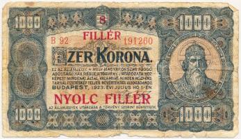 1923. 1000K T.W. nyomdahely jelöléssel és "8 FILLÉR - NYOLC FILLÉR" felülnyomással T:III- Adamo K37B