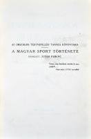 Siklóssy László: A magyar sport ezer éve. I-III. Budapest, 1927-1929, Országos testnevelési Tanács. ...