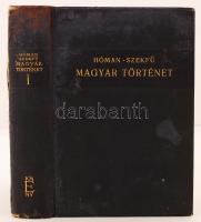 Hóman Bálint, Szekfű Gyula: Magyar Történet. I. Kötet. Budapest, 1936, Királyi Magyar Egyetemi Nyomda. Fényképekkel, térképekkel illusztrálva. Aranyozott, kiadói egészvászon kötésben. A fedőlap kisé viseletes, egyébként jó állapotú.