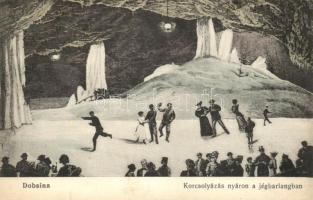 Dobsina, Korcsolyázás nyáron a jégbarlangban / ice cave, ice skaters