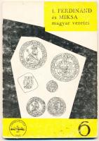 Leányfalusi Károly - Nagy Ádám: Magyarország fém-és papírpénzei 1892-1925. Szeged, MÉE Csongrád Megy...