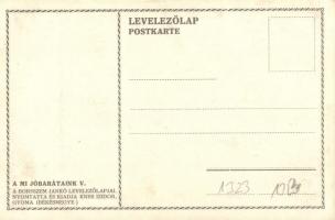 Petár / Peter of Serbia; A Mi Jóbarátaink V. A Borsszem Jankó levelezőlapjai, nyomtatta és kiadja Kn...