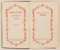 Móra Ferenc: Véreim. - - munkái. Jubileumi díszkiadás. Bp., (1935) Lantos RT. Kiadói aranyozott egés...