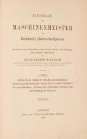 Waldow, Alexander: Hilfbuch für Maschinenmeister an Buchdruck-Cylinderschnellpressen I.Teil. Leitfad...