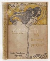 Tőtős Ede A Berettyó partjáról. Gyoma, 1904, Kner Izidor. Tulajdonosi bejegyzéssel. Gazdagon díszített, de kopott vászonkötésben, egyébként jó állapotban.