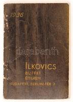1936 Ilkovics Buffet, Étterem, Budapest zsebkönyv. Keménypapír kötésben. 11x7,5cm