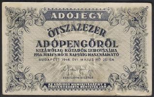 1946. 500.000Adópengő igen látványos "A" (ékezet és betű egy része hiányzik) lemezhibával T:II