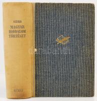 Szerb Antal: Magyar irodalomtörténet. Bp., 1943, Révai. Kicsit laza félvászon kötésben, jó állapotban.