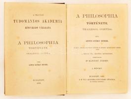 Lewes, György Henrik [George Henry]: A philosophia története Thalestől Comteig. I-III. köt. Bp., 187...