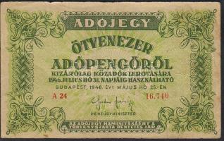 1946. 50.000Adópengő előlapon a sorszám utolsó számjegye felfelé csúszva + papírráncok T:III