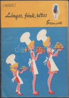 1973 Lángos, fánk, rétes. Receptgyűjtemény gyorsan elkészíthető, jóízű és újszerű házi süteményekről (lángosok, fánkok, lepények, rétesek, egyéb sütemények). Színe- java sorozat. Képekkel illusztrált. 20x14cm