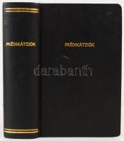 Dobos István: Ötvenkét közönséges prédikációk melyeket a debreceni református szent ekklésiában elmondott néhai Hunyadi Ferenc a Tiszán-túl való református ekklésiáknak superintendense és debreceni prédikátor. Vác, 1799, Gottlieb Antal. Több helyütt kézírásos jegyzetekkel. A kötet elejére bekötve 4 oldalnyi érdekes kézírásos családtörténeti feljegyzés 1834-1851 közöttről, rányomott viaszpecséttel. Későbbi vászonkötésben, jó állapotban.