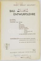 Neufert, Ernst prof.: Bau-Entwurfslehre. Handbuch für den Baufachmann, Bauherrn, Lehrenden und Lerne...