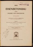 Mörsch, E.prof. dr.: Der Eisenbetonbau seine Theorie und Andwendung. Vierte, Vollstandig neu bearbeitete und verhmehrte Auflage. Mit 742 Textabbildungen, 3 Anhangen und 4 Tabellen. Stuttgart, 1912, Konrad Wittwer. Félvászon kötésben. Ceruzás tulajdonosi megjegyzésekkel ill pecséttel. jó állapotú.