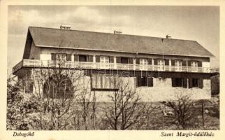Dobogókő, Szent Margit üdülőház