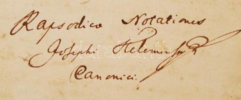 cca 1750-1865 Vegyes, több kéztől származó érdekes történelmi feljegyzések, sok információval a pécs...