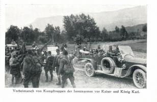 Vorbeimarsch von Kampftruppen der Isonzoarmee vor Kaiser und König Karl / az Isonzói hadsereg felvonul Károly király előtt / the Isonzo army saluting to King Charles