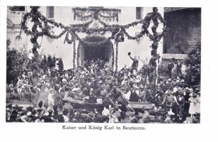 Beszterce, Károly király és Zita látogatása / the visit of King Charles and Zita