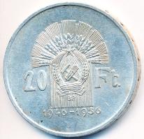 1956. 20Ft Ag "Tízéves a Forint / Lánchíd" T:2