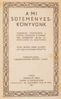 Váncza könyv: A mi süteményes könyvünk. 256 oldal. Budapest, 1941, Váncza és társa. Kiadói egészvász...