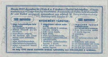 1925. "Hadirokkantak, Hadiözvegyek, Hadiárvák Nemzeti Szövetsége Tárgysorsjátéka" sorsjegy...