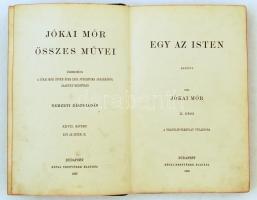 4 db regény-Mikszáth Kálmán: Nagyságos Katánghy Menyhért képviselő úr viszontagságos élete. Bp., 190...