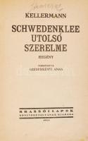 3 db könyv-Kellermann: Schwedenklee utolsó szerelme. Brassó, 1924, Brassói Lapok Könyvosztálya. Kiad...