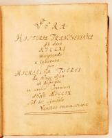 cca 1700 Cserei Mihály: Vera historia Transylvanica ab anno MCCLXI incipiendo ... nagyajtai Cserei M...
