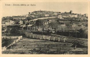 Trieste, Ferrovia elettrica per Opcina / hillside railway