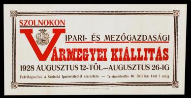 1928 A szolnoki Ipari és Mezőgazdasági Vármegyei Kiállítás plakátja, 62x32 cm