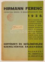 1938 Bp., Hirmann Ferenc fémöntöde, rézáru- és vagonfelszerelési gyárának kertészeti és szőlőművelési szerelvényeinek árjegyzéke, 26p
