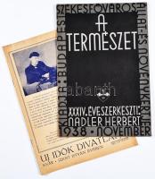1938 Vegyes nyomtatványok: Székesfőváros állat-és Növénykertje 1938 novemberi száma, XXXIV. évf. Nadler Herbert szerk. 1938 Új idők divatlapja. Nyár Szent István évében.