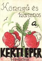 Könnyű és hasznos a kerti eper termelése / Hungarian propaganda for the growing of strawberry s: Winter katalin