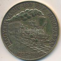 Bognár György (1944-) 1996. "Magyar Vasút - 150 Éve Európában, PEST-BUDA" Br emlékérem (42,5mm) T:2