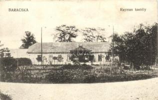 Baracska, Rayman-kastély