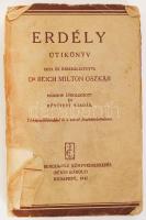 Reich Milton Oszkár dr. : Erdély útikönyv Irta és összeállította Dr - - Második átdolgozott és bővített kiadás Térképmellékletekkel és a szerző fényképfelvételeivel Bp. 1942. Eggenberger. térk. mell. Kiadói papír kötésben. Fedőborítás hiányos, rossz állapotú.