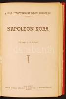 A világtörténelem nagy korszakai: Napoleon kora. 150 képpel és két térképpel. Bp., [1947], Forrás [T...