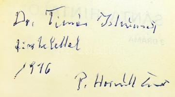 P. Horváth László: Sánta hintaló. Hánta dráma. Bp., 1976. A szerző által Timár István (1913-1991), a...