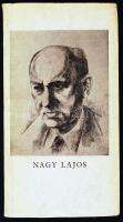 Nagy Lajos emlékkönyv és bibliográfia. Összeáll.: Vasvári István. Bp., 1964, Fővárosi Szabó Ervin Könyvtár (Irodalmi arcképvázlatok 3.). A szerző által Timár István (1913-1991), a Szerzői Jogvédő Hivatal főigazgatója részére dedikálva. Papírkötésben, papír védőborítóval, jó állapotban.