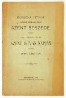 1892 Prohászka Ottokár esztergomi szemináriumi lelkész szent beszéde, melyet 1892. augusztus 20-án Szent István napján tartott Buda várában, 23p