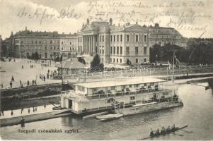 Szeged, Csónakázóegylet; kiadja Juhász István